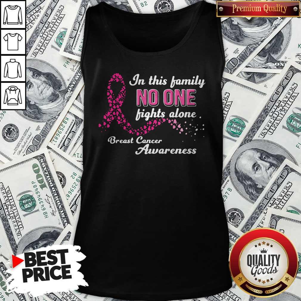 In This Family No One Fights Alone Breast Cancer Awareness Shirt - Image 4