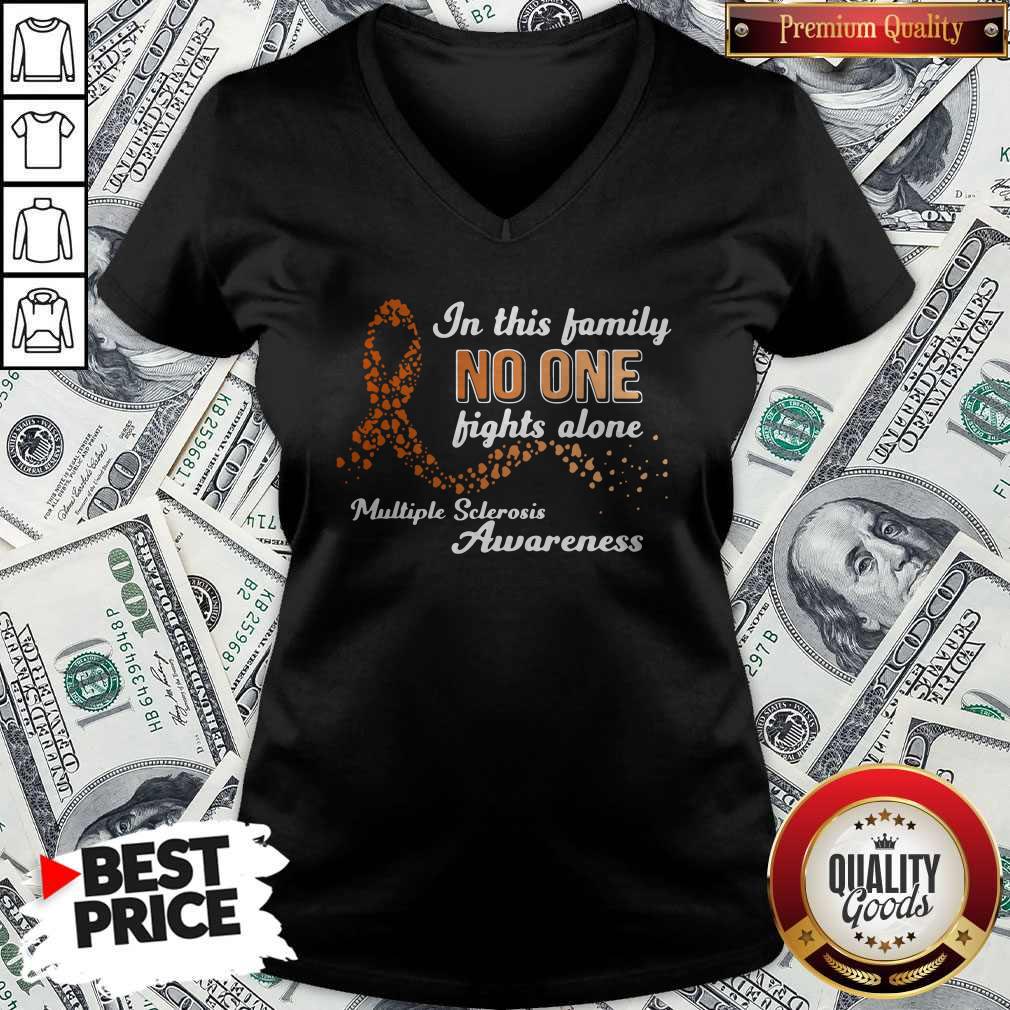 In This Family No One Fights Alone Multiple Sclerosis Awareness Shirt - Image 3