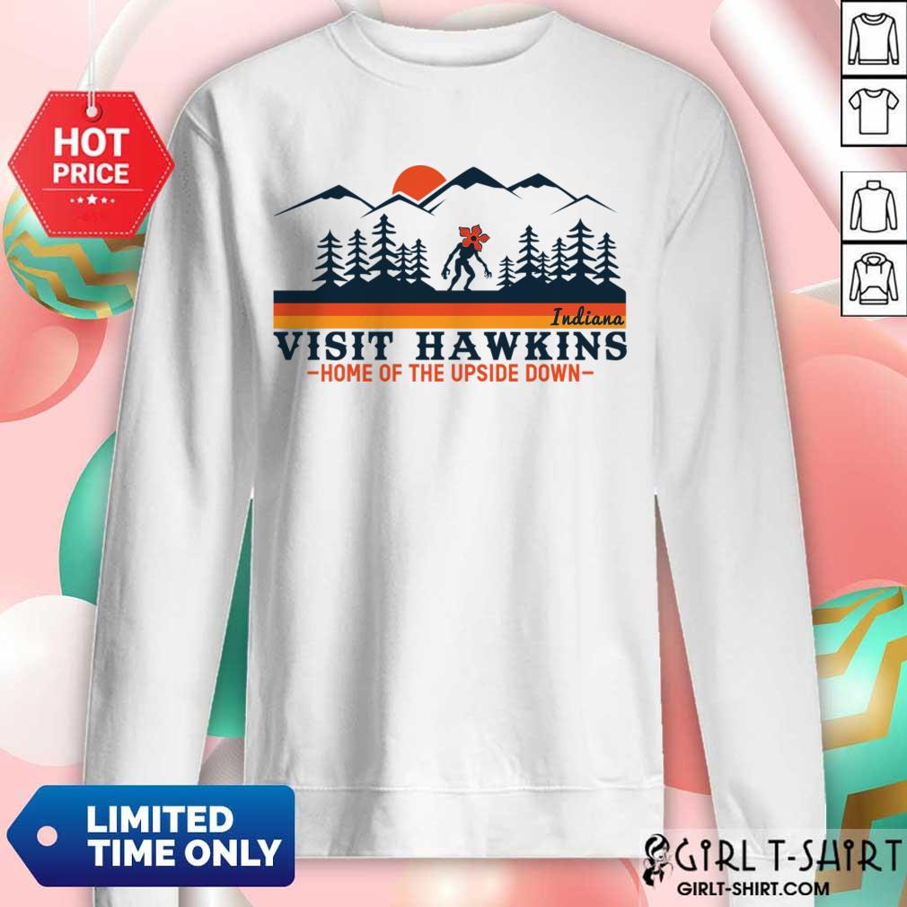 Indiana Visit Hawkins Home Of The Upside Down Shirt - Image 5