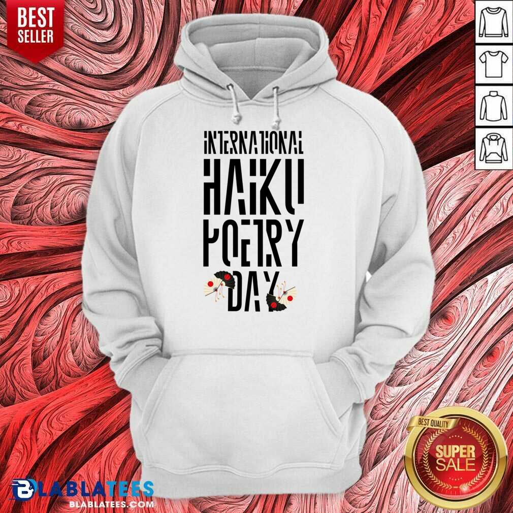 International Haiku Poetry Day Shirt - Image 5