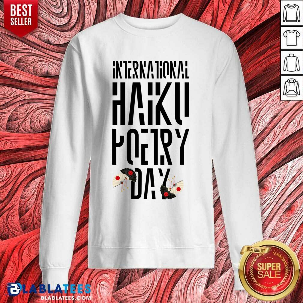 International Haiku Poetry Day Shirt - Image 4