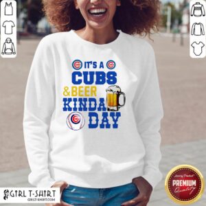 Alternative view of It’s A Chicago Cubs And Beer Kinda Day Shirt