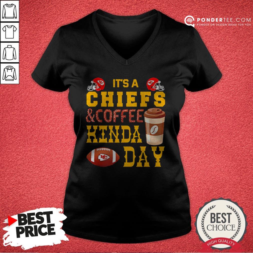 It’s A Chiefs And Coffee Kinda Day Shirt - Image 3