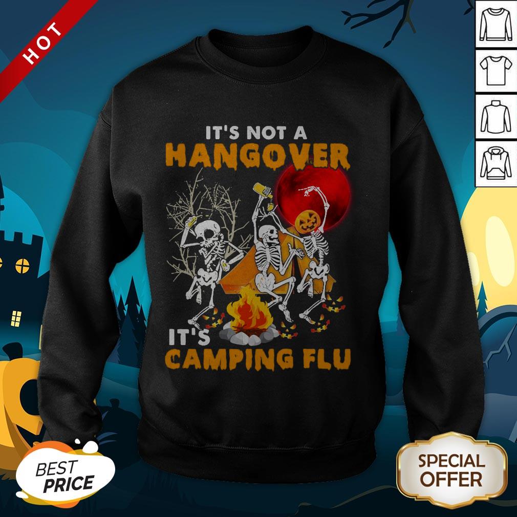 It’s Not A Hangover It’s Camping Flu Halloween Shirt - Image 4