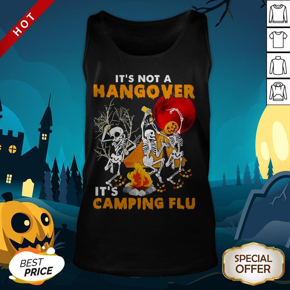 It’s Not A Hangover It’s Camping Flu Halloween Shirt - Image 2