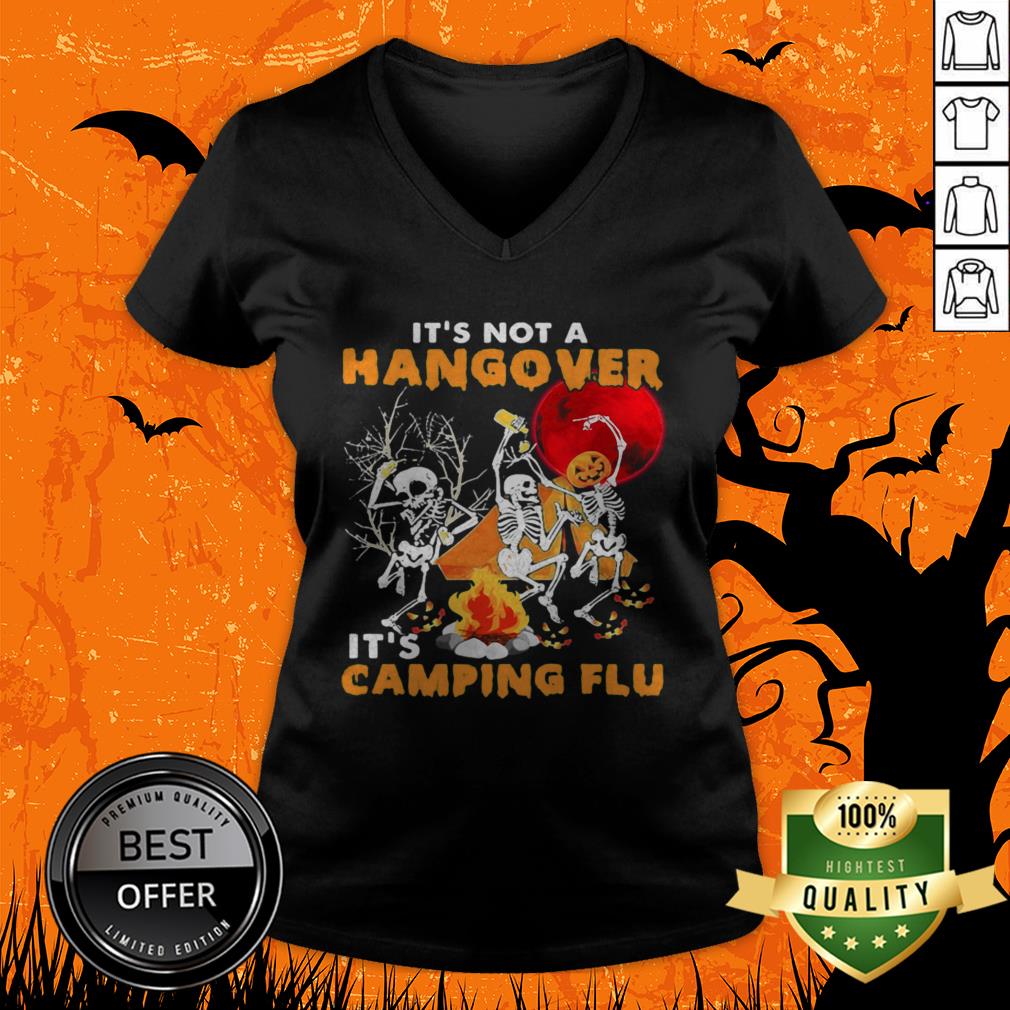 It's Not A Hangover It's Camping Flu Halloween Shirt - Image 4