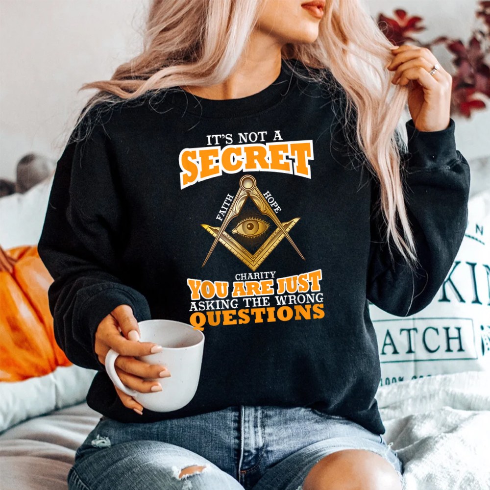 Its Not A Secret Freemason Masonic Master Masons Freemasonry Shirt - Image 2