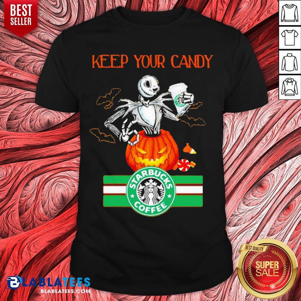 Jack Skellington Keep Your Candy I’ll Have Starbuck Coffee Shirt
