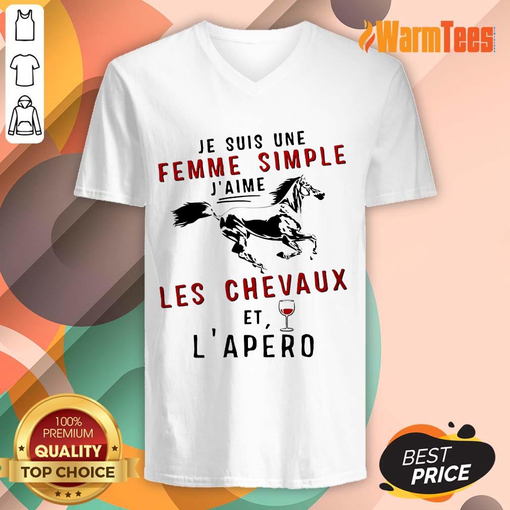 Je Suis Une Femme Simple J’aime Les Chevaux Et L’apero Shirt - Image 5