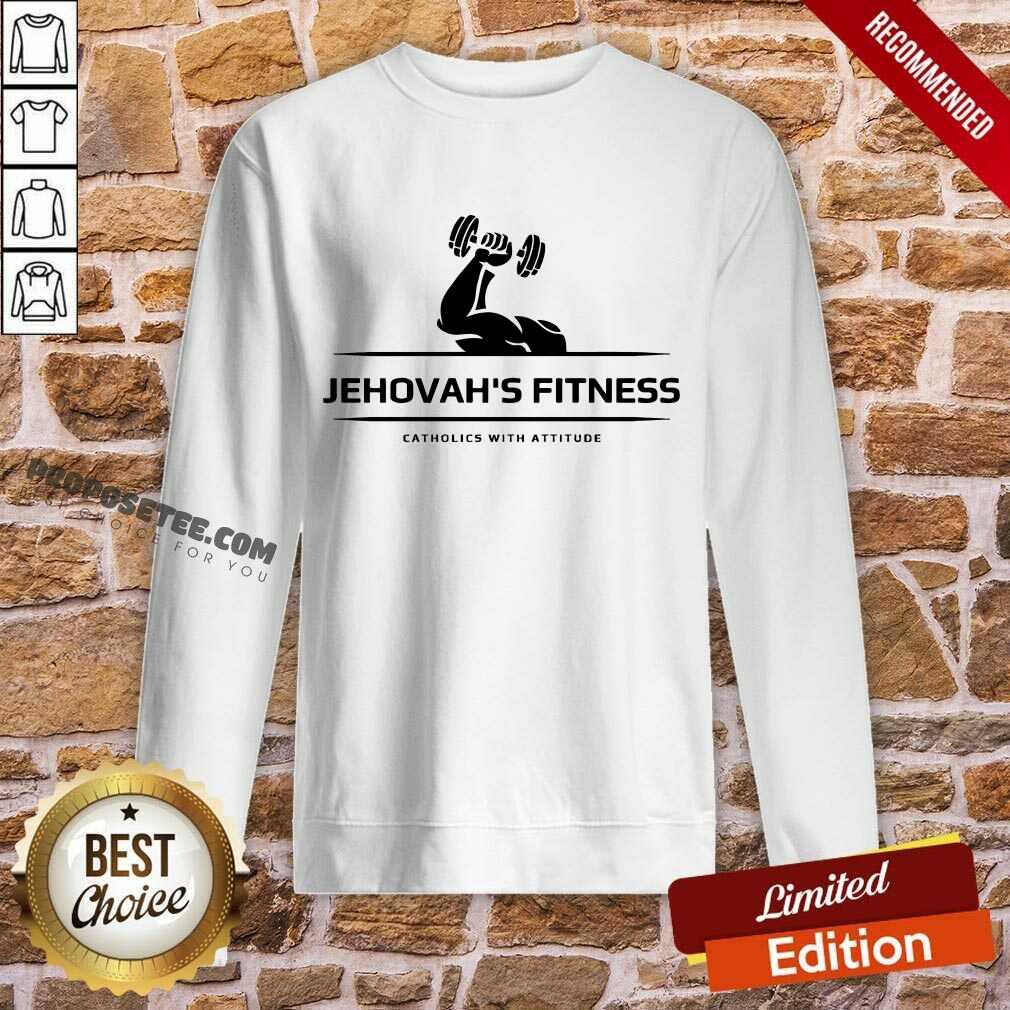 Jehovah's Fitness Gym Catholics With Attitude Shirt - Image 5