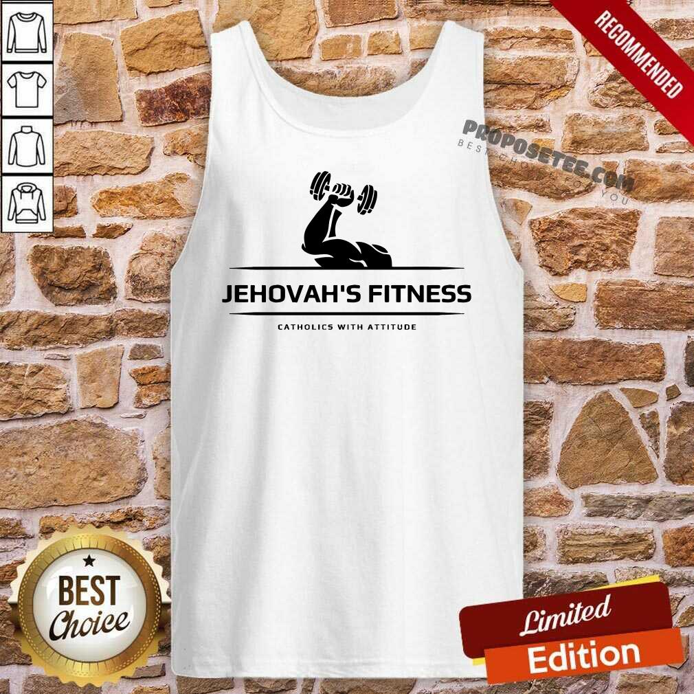 Jehovah's Fitness Gym Catholics With Attitude Shirt - Image 4