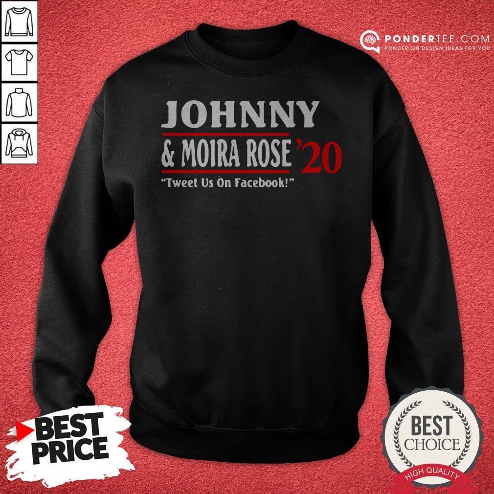 Jonny And Moira Rose 2020 Tweet Us On Facebook Shirt - Image 4