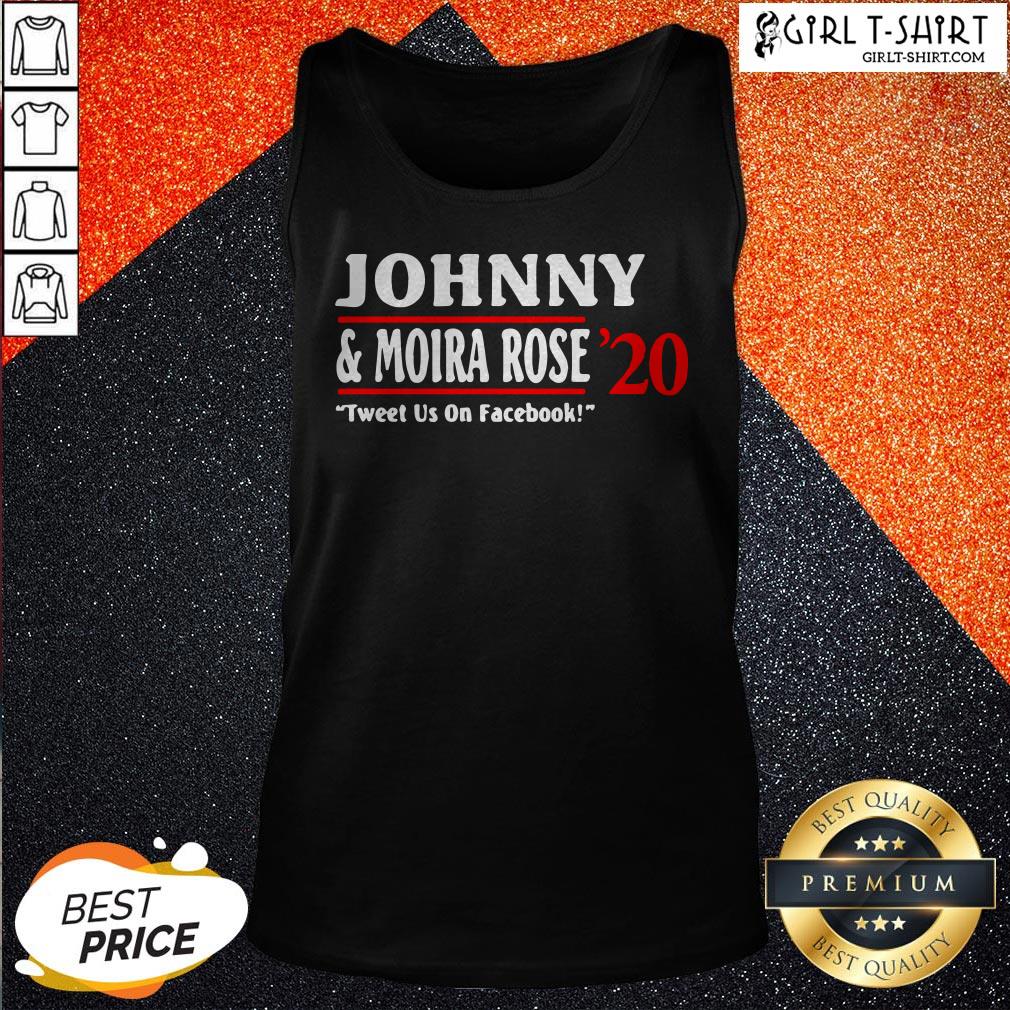 Jonny And Moira Rose 2020 Tweet Us On Facebook Shirt - Image 3