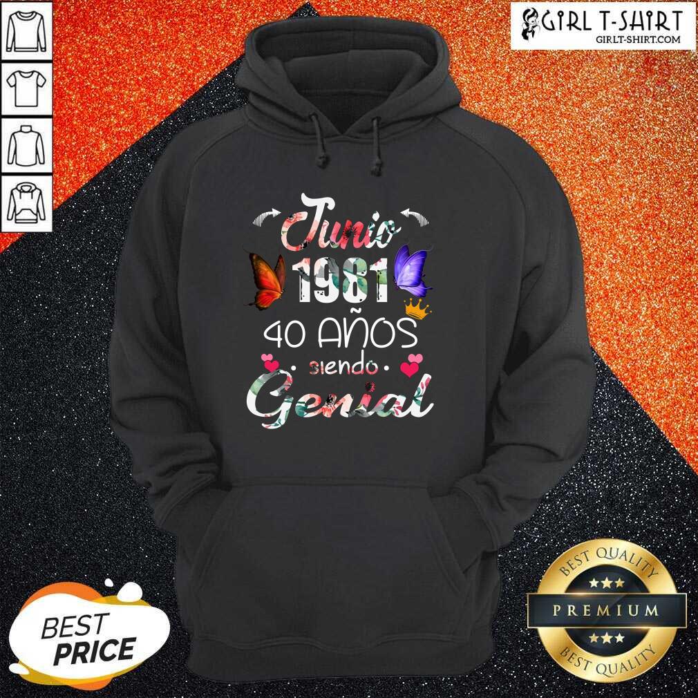 Junio 1981 40 Anos Genial Shirt - Image 3