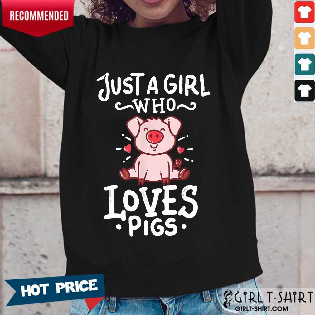 Just A Girl Who Loves Pigs Shirt - Image 5