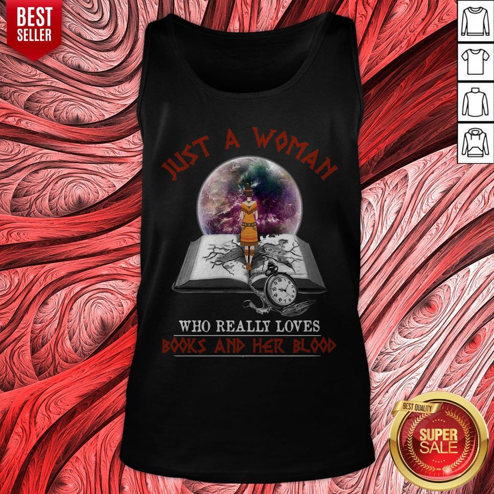Just A Woman Who Really Loves Books And Her Blood Shirt - Image 3