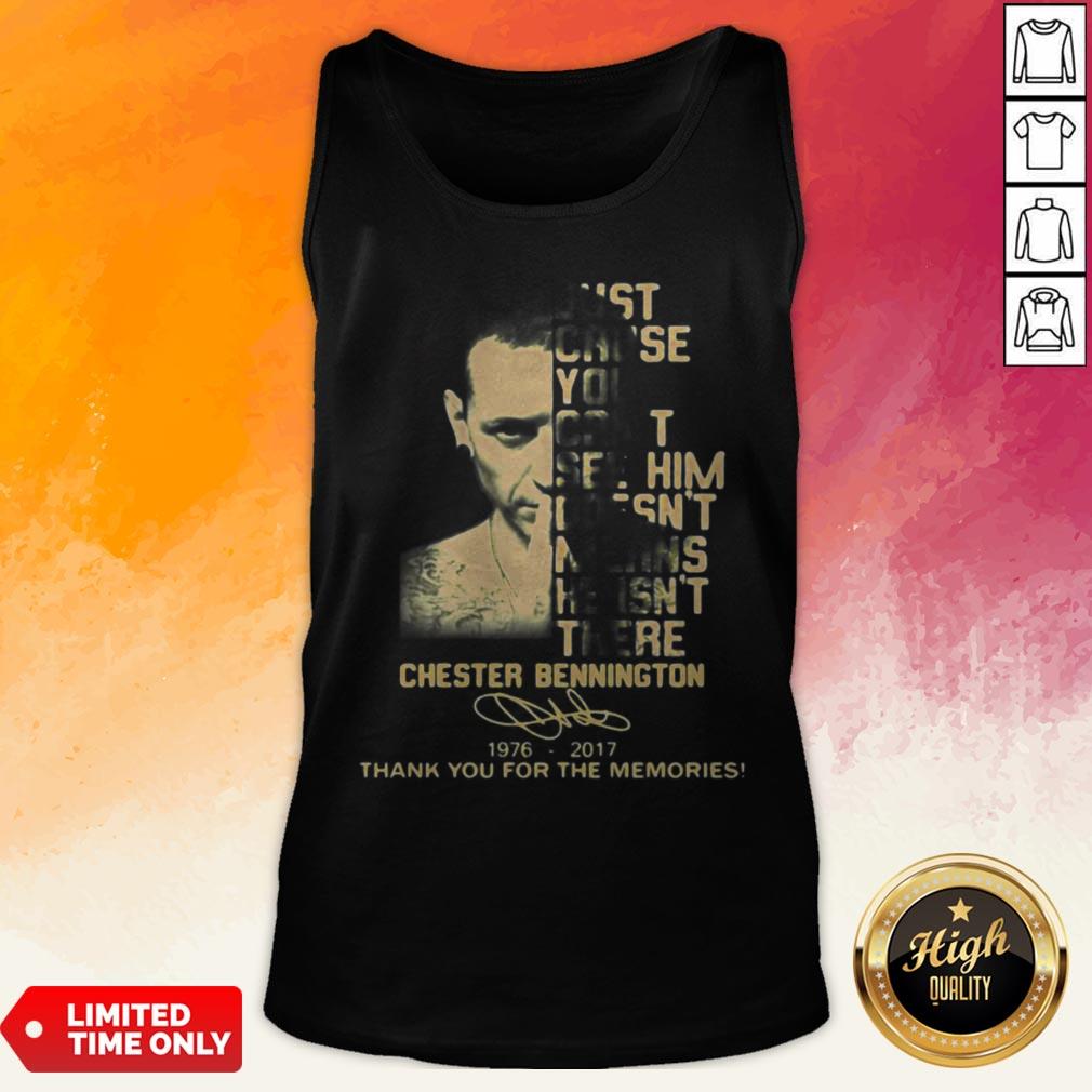 Just Cause You Feel It Doesn’t Mean It’s There Chester Bennington 1976 2017 Thank You For The Memories Signature Shirt - Image 5