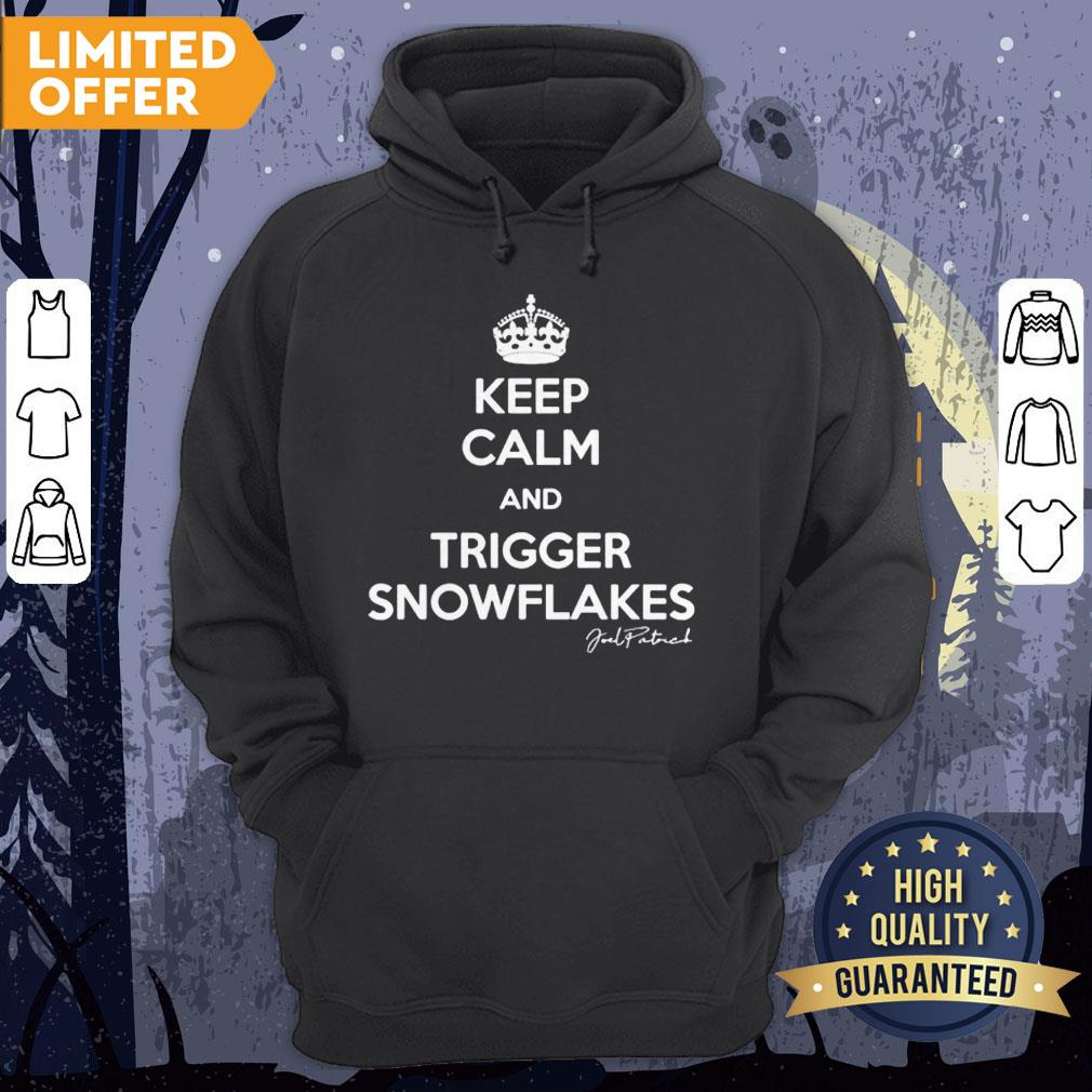 Keep Calm And Trigger Snowflakes Shirt - Image 5