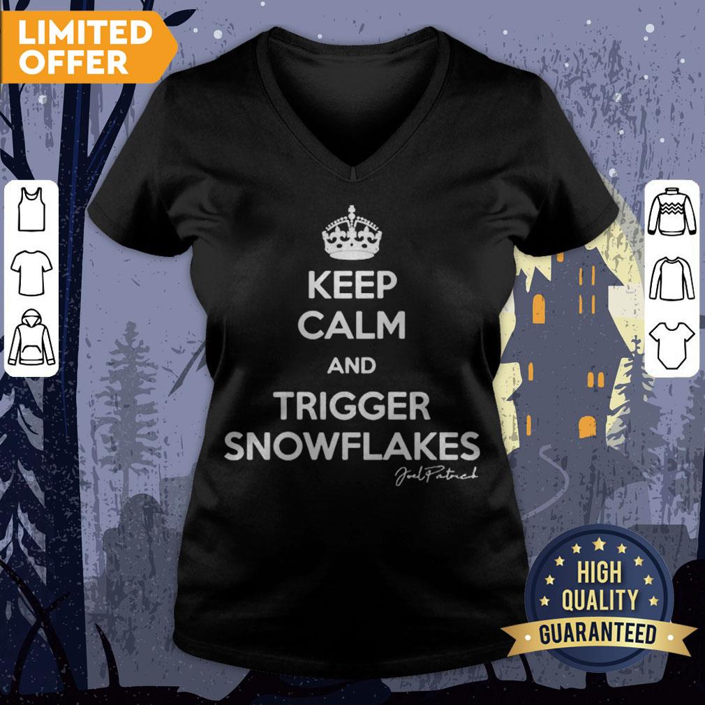 Keep Calm And Trigger Snowflakes Shirt - Image 3
