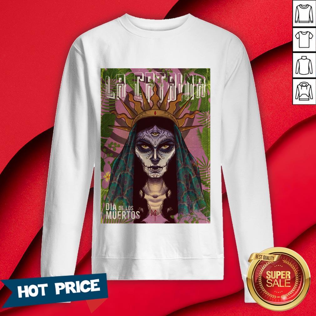 La Catrina Sugar Skull Dia De Los Muertos Day Of Dead Shirt - Image 4