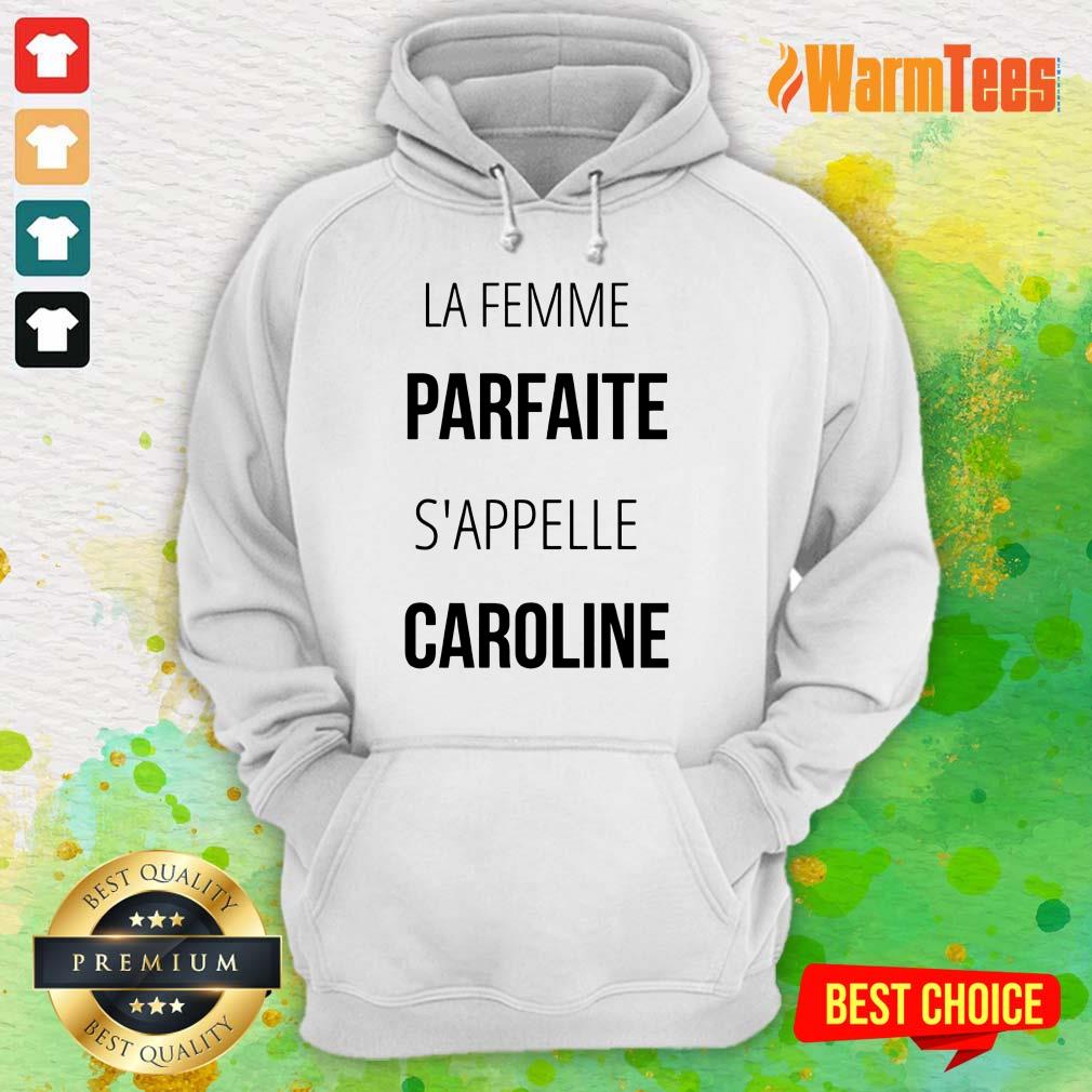 La Femme Parfaite S'appelle Caroline Shirt - Image 4
