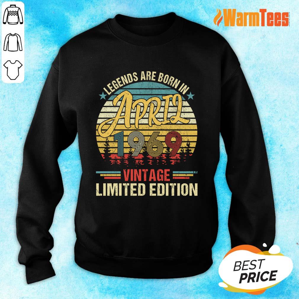 Legends Are Born In April 1969 Vintage Limited Edition Shirt - Image 2