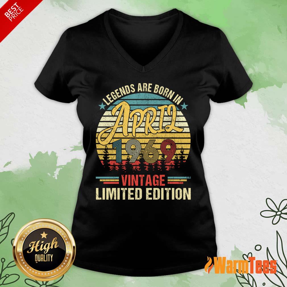 Legends Are Born In April 1969 Vintage Limited Edition Shirt - Image 5