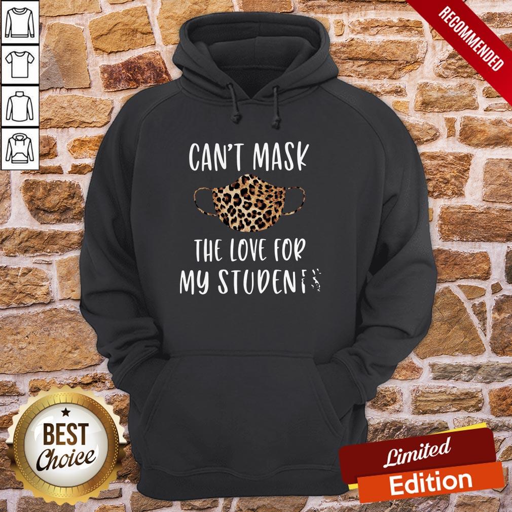 Leopard Can’t Mask The Love For My Students Shirt - Image 5