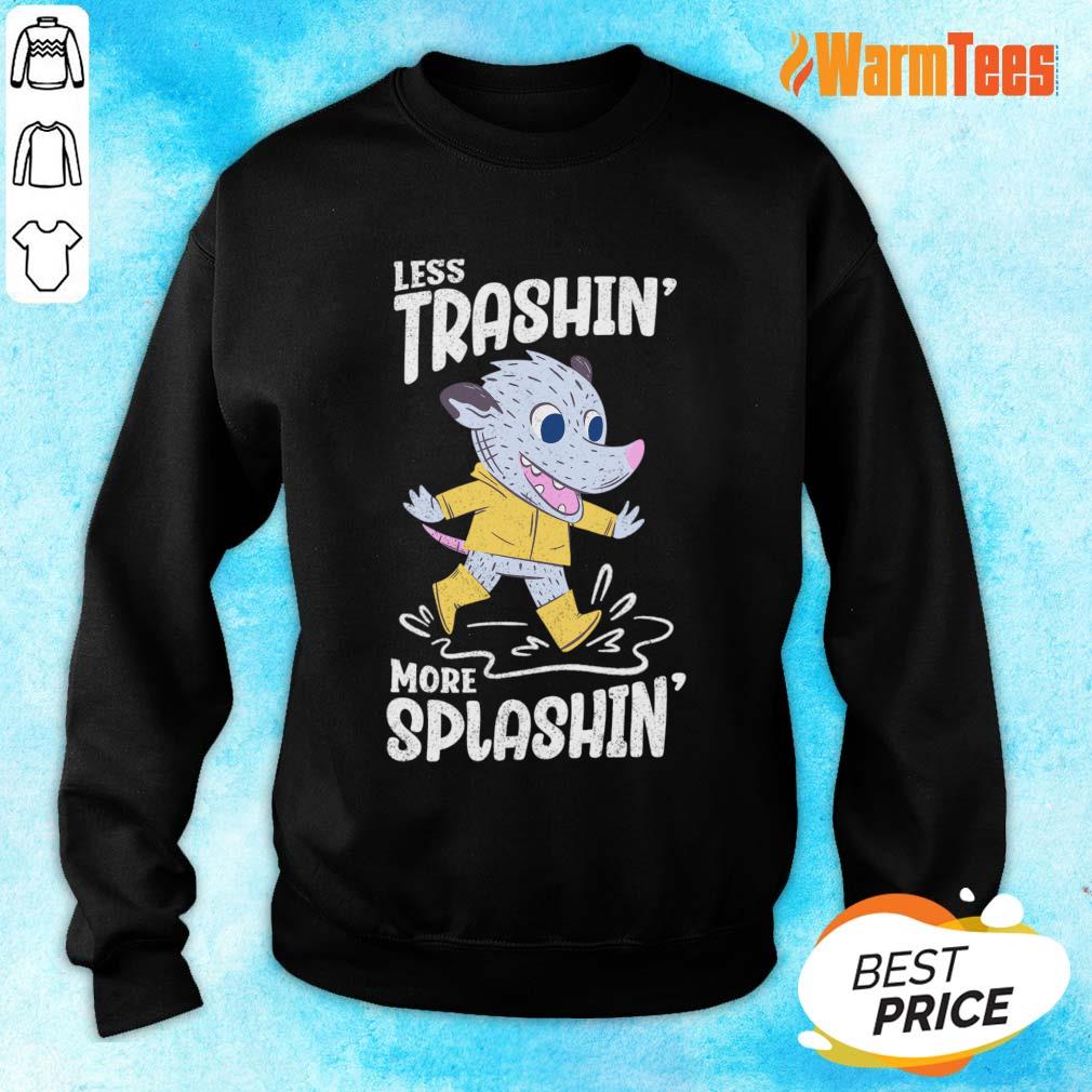 Less Trashin More Splashin Shirt - Image 2