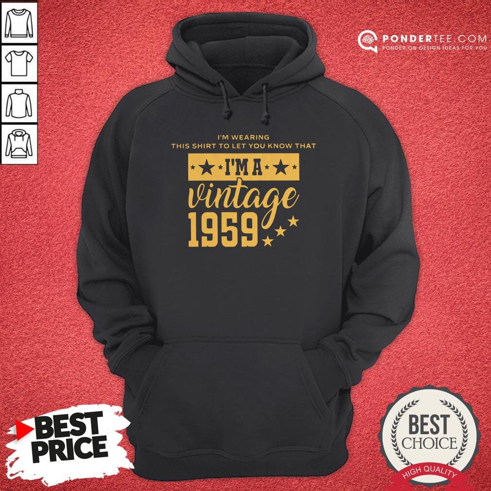 Let You Know I’m A Vintage 1959 Shirt - Image 5