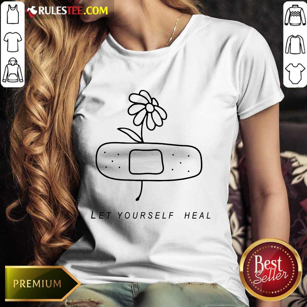 Let Yourself Heal Shirt - Image 3