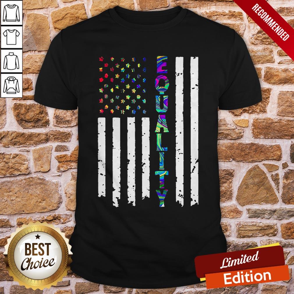 LGBT American Flag Equality 4th Of July Independence Day Shirt