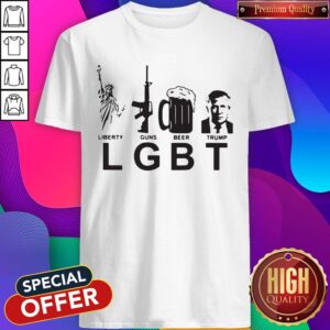 LGBT Liberty Guns Beer Trump Shirt