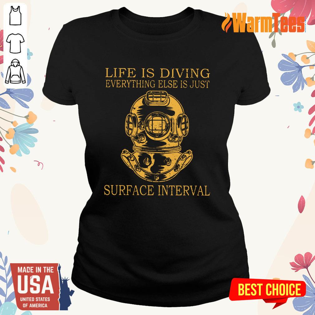 Life Is Diving Surface Interval Shirt - Image 2
