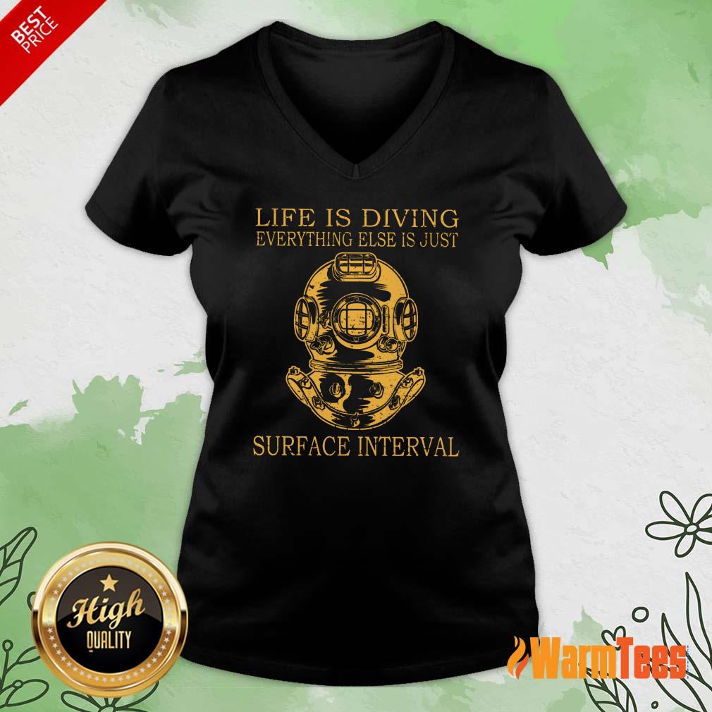 Life Is Diving Surface Interval Shirt - Image 4