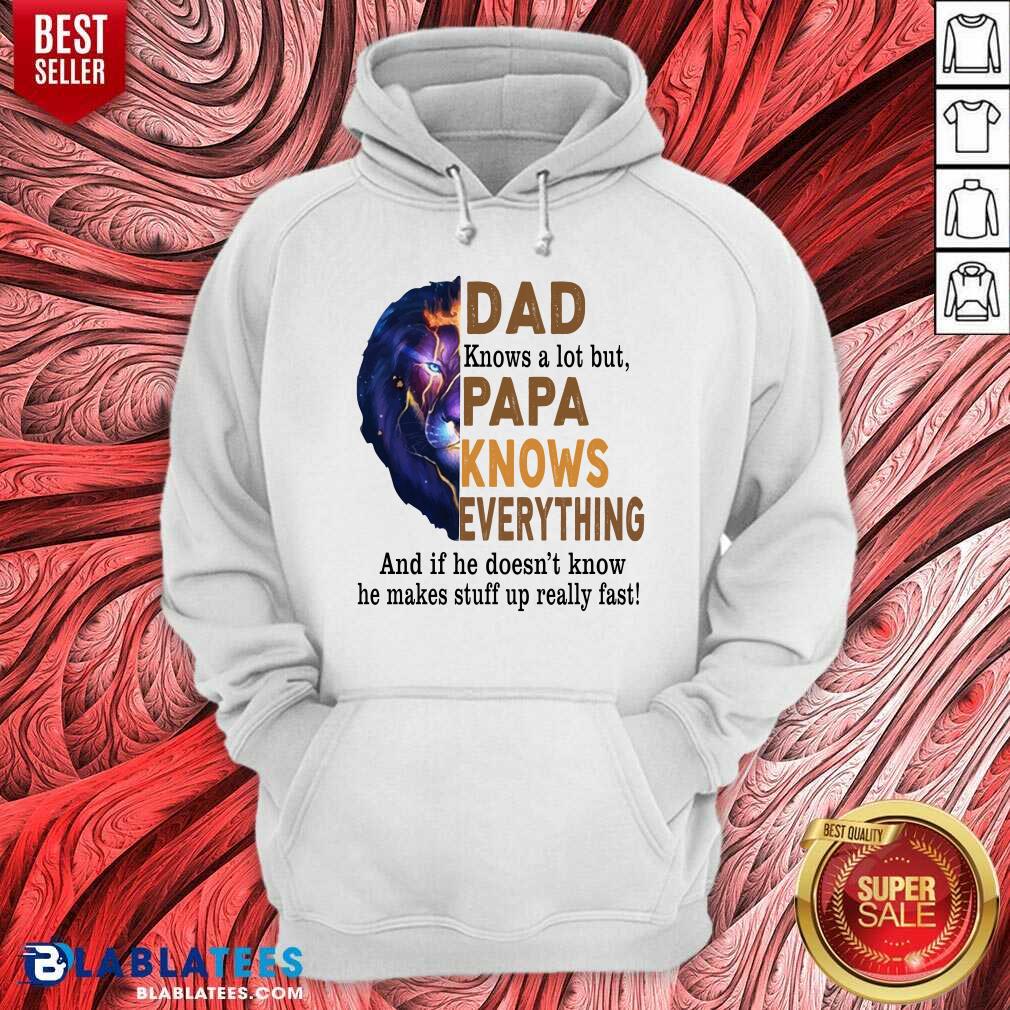 Lion Dad Knows A Lot But Papa Knows Everything Shirt - Image 5