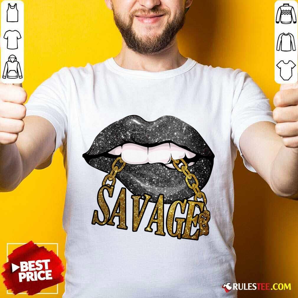 Lip Savage Black Woman Shirt
