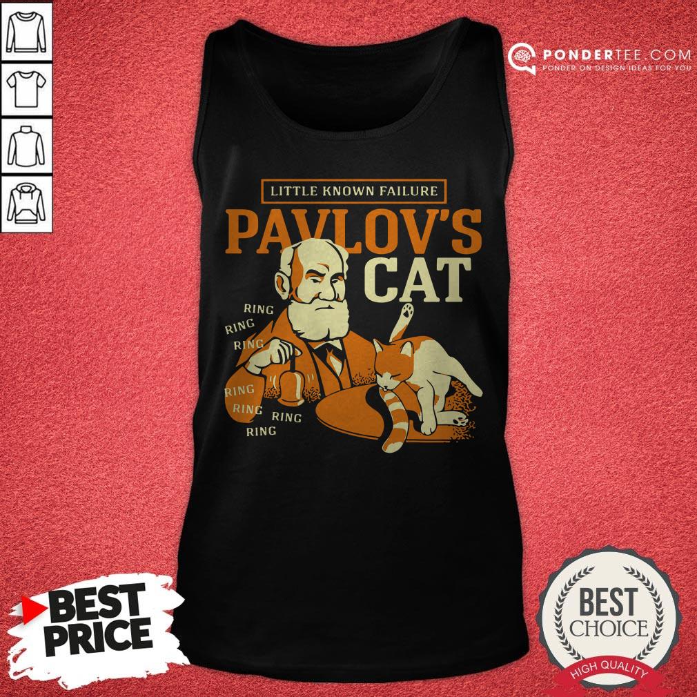 Little Known Failure Pavlov’s Cat Shirt - Image 2