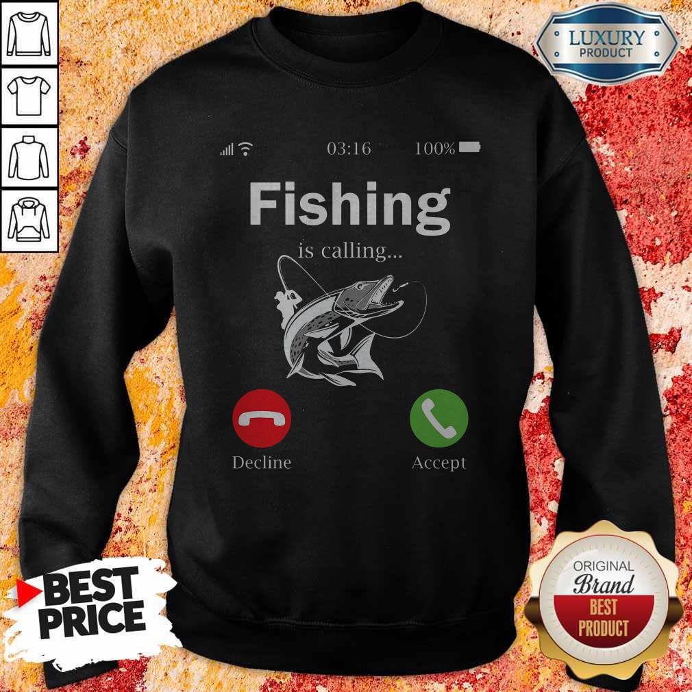 Love Fishing Is Calling Decline Accept Shirt - Image 4