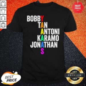 Love LGBT Yaaaas Bobby Tan Antoni Karamo Jonathan Shirt