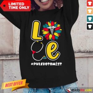 Alternative view of Love Nurse Medical Stethoscope Phlebotomist Shirt