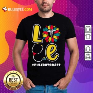Love Nurse Medical Stethoscope Phlebotomist Shirt