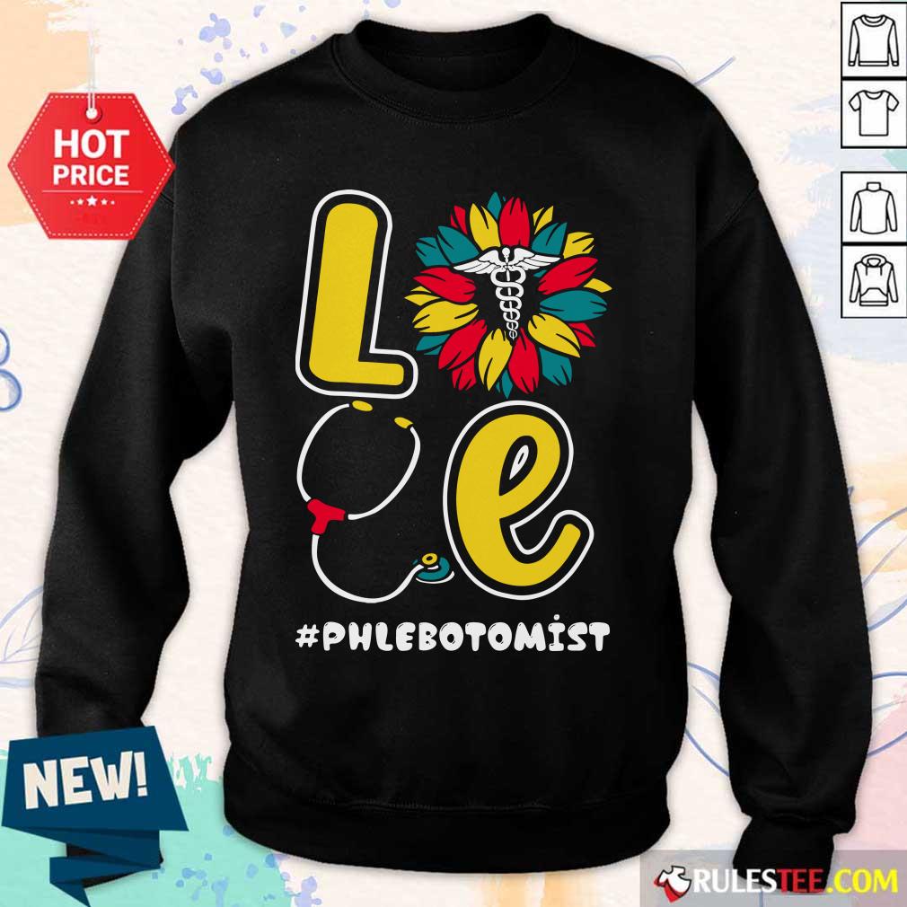 Love Nurse Medical Stethoscope Phlebotomist Shirt - Image 5