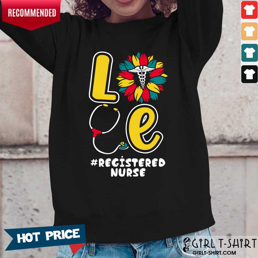 Love Sunflower Registered Nurse Shirt - Image 2