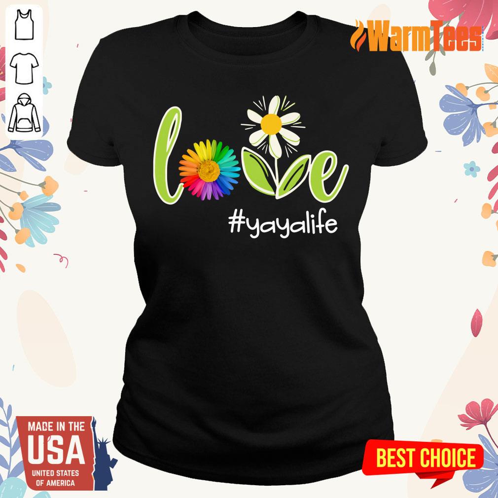 Love Yaya Life Flower Artistry Shirt - Image 2