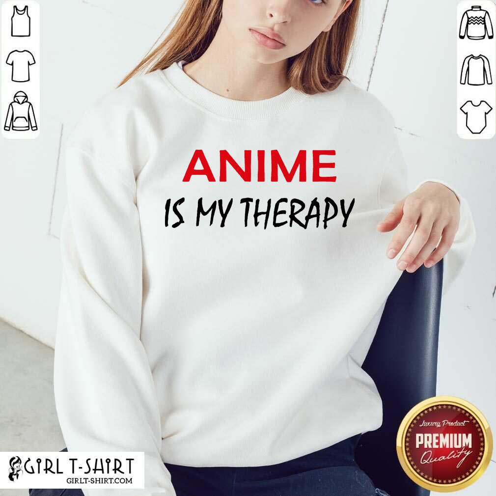 Lovely Anime Is My Therapy Shirt - Image 4
