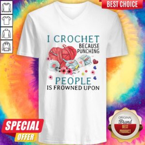 Alternative view of Lovely I Crochet Because Punching People Is Frowned Upon Shirt