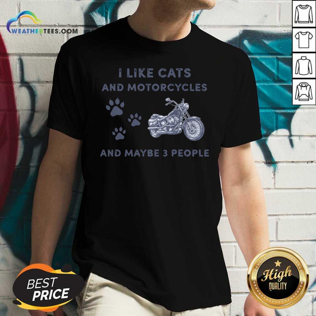 Lovely I Like Cats And Motorcycles And Maybe 3 People Shirt - Image 2