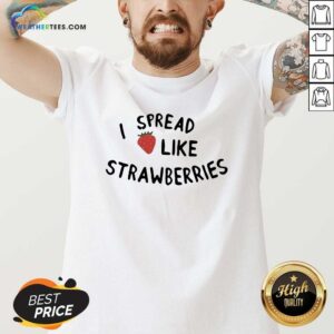 Alternative view of Lovely I Spread Like Strawberries Shirt