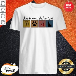 Lovely Just An Idaho Girl Flip Flop Cat Paw Wine Shirt